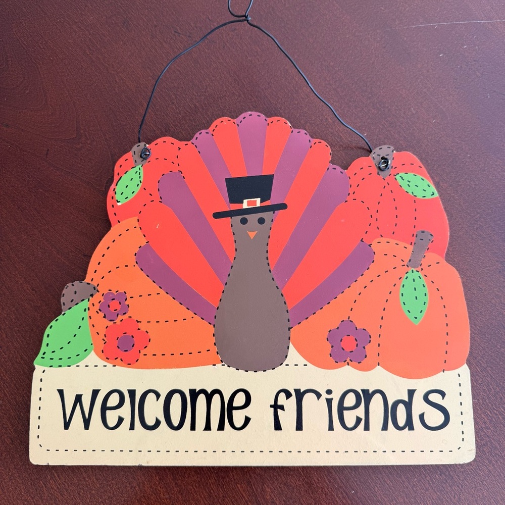 Thanksgiving Turkey Welcome Friends‎ Hanging Sign
